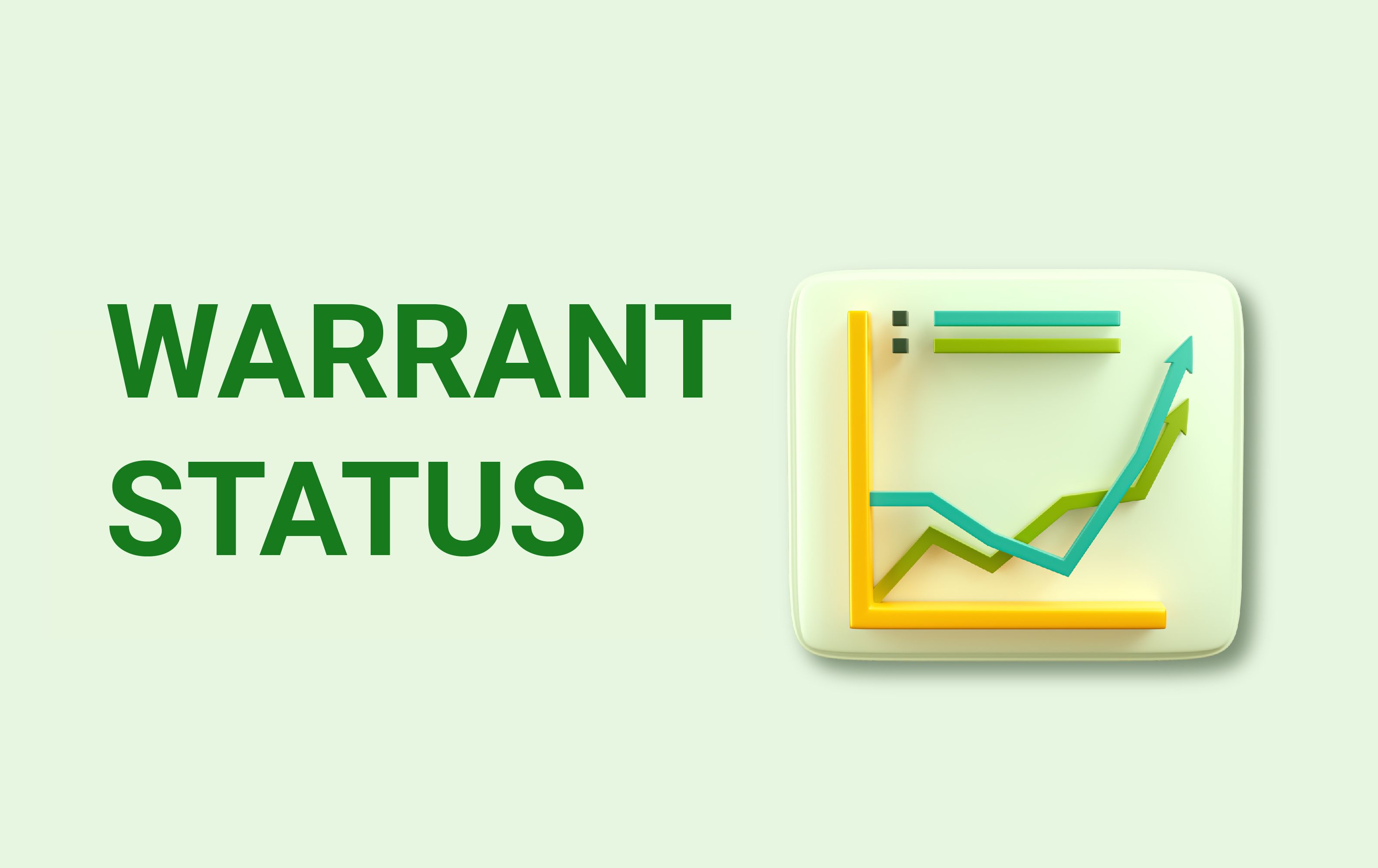 Warrant Status