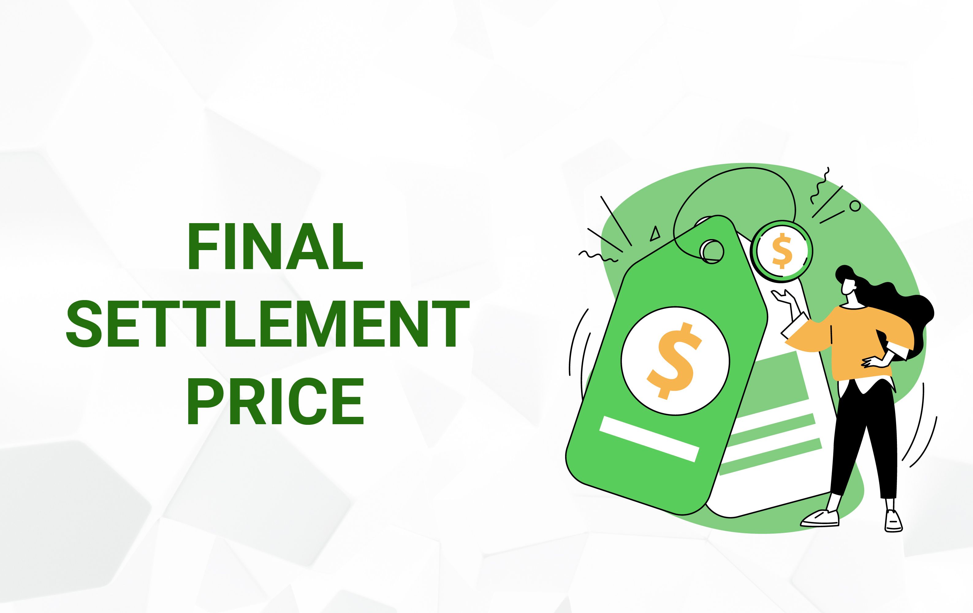 Final Settlement Price
